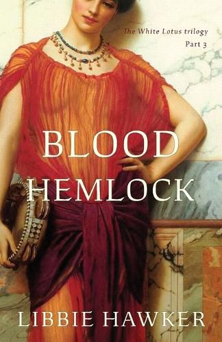 Cover image for Blood Hemlock: Part 3 of the White Lotus trilogy