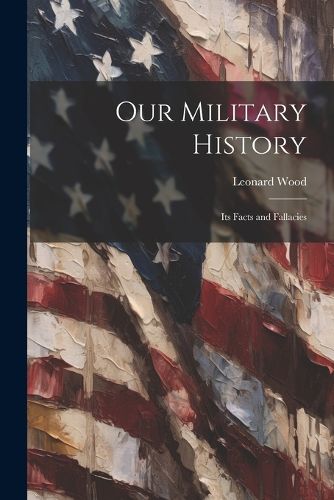 Cover image for Our Military History