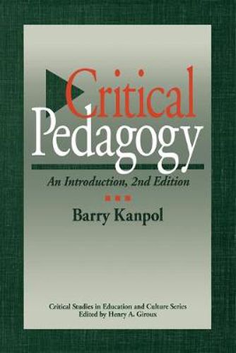 Cover image for Critical Pedagogy: An Introduction, 2nd Edition