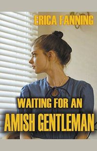 Cover image for Waiting for an Amish Gentleman