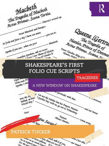 Cover image for Shakespeare's First Folio Cue Scripts - Tragedies