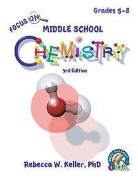 Cover image for Focus On Middle School Chemistry Student Textbook 3rd Edition