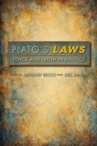 Cover image for Plato's Laws: Force and Truth in Politics