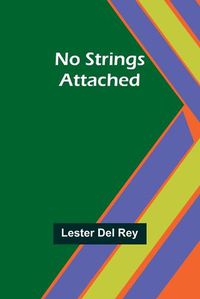 Cover image for No Strings Attached