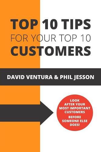 Cover image for Top 10 Tips For Your Top 10 Customers