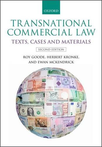 Transnational Commercial Law: Texts, Cases and Materials