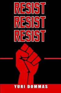 Cover image for RESIST RESIST RESIST