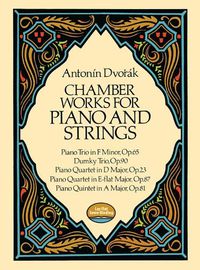 Cover image for Chamber Works for Piano and Strings