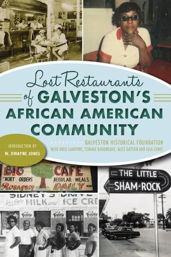 Lost Restaurants of Galveston's African American Community