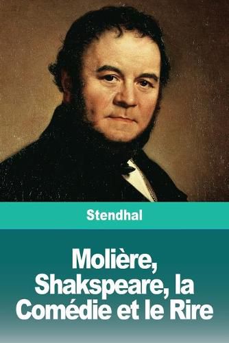 Cover image for Moliere, Shakspeare, la Comedie et le Rire