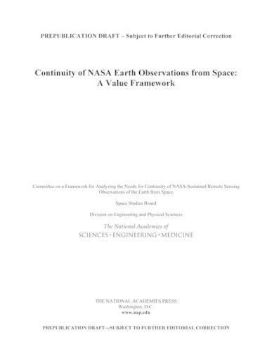 Continuity of NASA Earth Observations from Space: A Value Framework