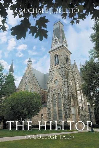 Cover image for The Hilltop: (A College Tale)