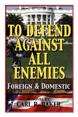 Cover image for To Defend Against All Enemies