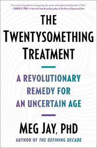 Cover image for The Twentysomething Treatment