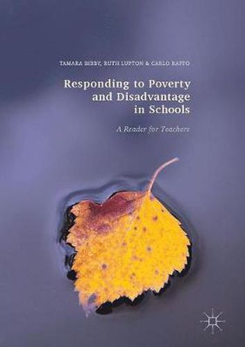 Cover image for Responding to Poverty and Disadvantage in Schools: A Reader for Teachers