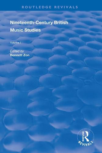 Cover image for Nineteenth-Century British Music Studies: Volume 1