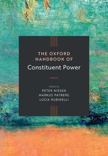 Cover image for The Oxford Handbook of Constituent Power