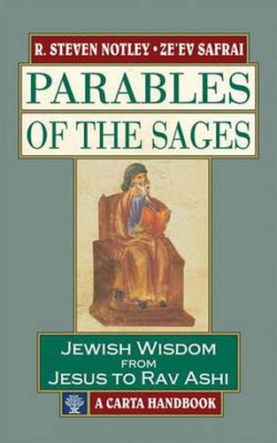 Cover image for Parables of the Sages: Parables of the Sages Jewish Wisdom from Jesus to Rav Ashi