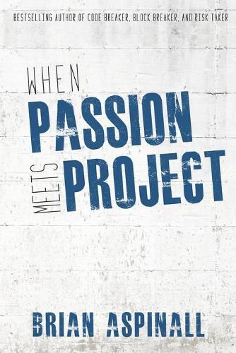 Cover image for When Passion Meets Project