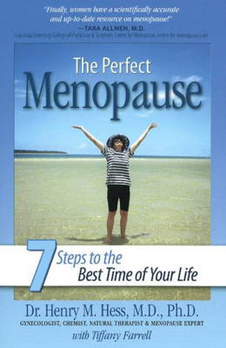 Cover image for Perfect Menopause: 7 Steps to the Best Time of Your Life