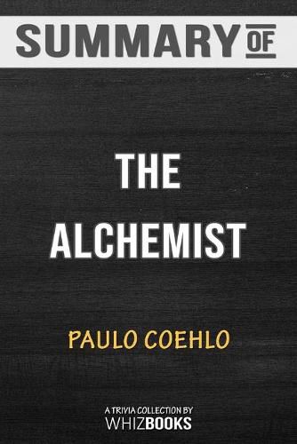 Summary of The Alchemist: Trivia/Quiz for Fans