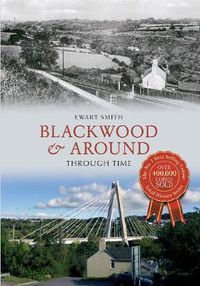 Cover image for Blackwood & Around Through Time