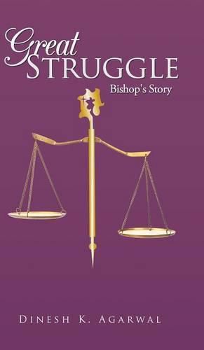Cover image for Great Struggle: Bishop's Story