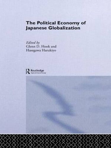 Cover image for The Political Economy of Japanese Globalisation