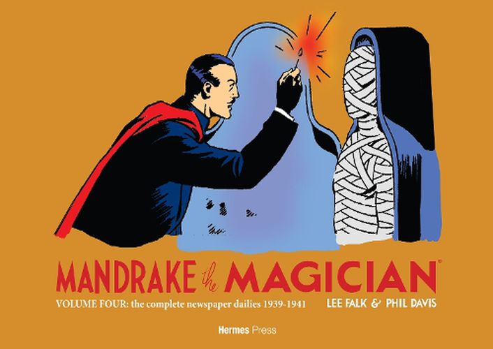 Cover image for Mandrake the Magician: The Complete Newspaper Dailies Volume 4