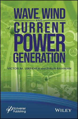 Cover image for Wave, Wind, and Current Power Generation