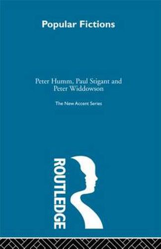 Cover image for Popular Fictions: Essays in literature and history