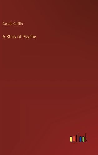 A Story of Psyche