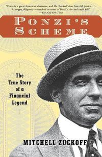 Cover image for Ponzi's Scheme: The True Story of a Financial Legend