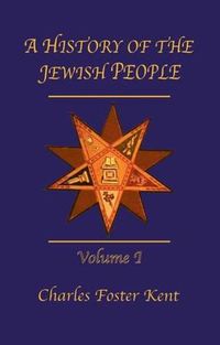 Cover image for History Of The Jewish People Vol 1: From the Babylon, Persian, and Greek Periods