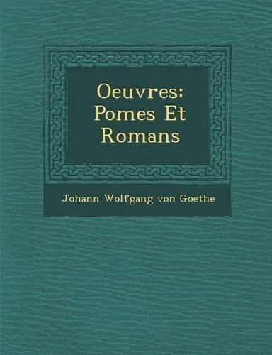 Cover image for Oeuvres: Po Mes Et Romans