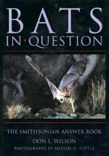 Cover image for Bats in Question: The Smithsonian Answer Book