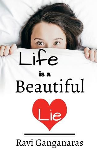 Cover image for Life is a Beautiful Lie