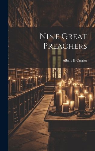 Cover image for Nine Great Preachers