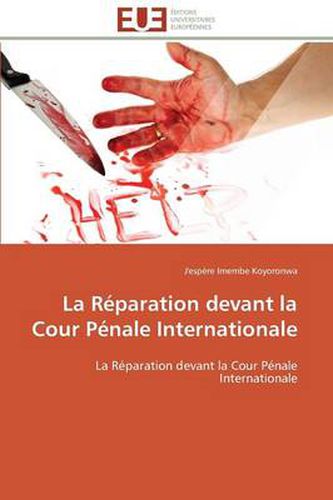 Cover image for La R paration Devant La Cour P nale Internationale