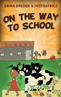 Cover image for On The Way To School