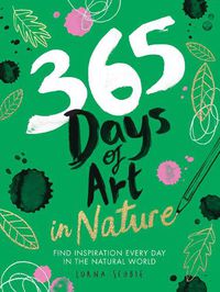 Cover image for 365 Days of Art in Nature