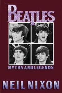 Cover image for The Beatles: Myths and Legends