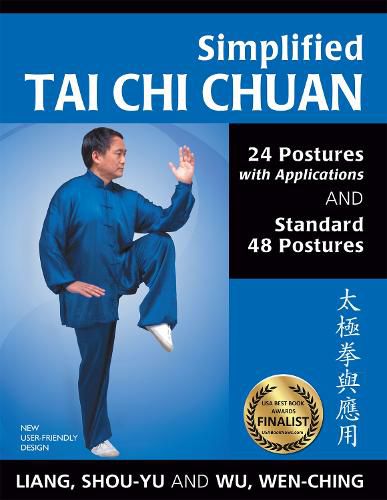 Cover image for Simplified Tai Chi Chuan: 24 Postures with Applications & Standard 48 Postures