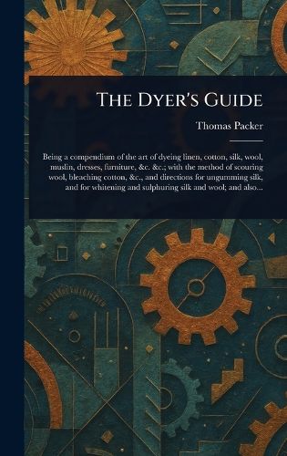 Cover image for The Dyer's Guide