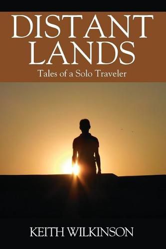 Cover image for Distant Lands: Tales of a Solo Traveler