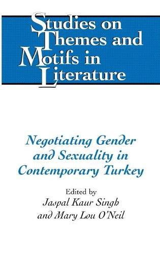 Cover image for Negotiating Gender and Sexuality in Contemporary Turkey