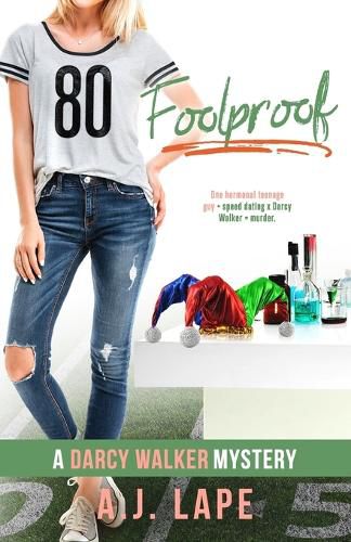 Cover image for Foolproof: Book 5 of the Darcy Walker Series