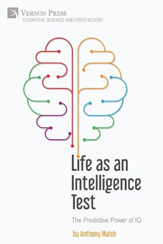 Cover image for Life as an Intelligence Test: The Predictive Power of IQ