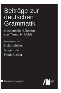 Cover image for Beitrage zur deutschen Grammatik: Gesammelte Schriften von Tilman N. Hoehle