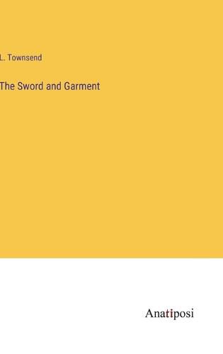 Cover image for The Sword and Garment